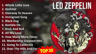 L e d Z e p p e l i n 2024 MIX Songs Collection ~ 1960s Music ~ Top Arena Rock, Blues, BluesRoc...