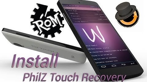 Nexus 5 install PhilZ Touch Recovery [Custom CWM]