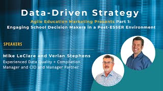 Data-Driven Strategy (Part 1: Engaging School Decision Makers in a Post-ESSER Environment)