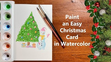 Paint an Easy Christmas Card in Watercolor