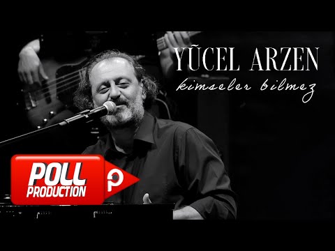 Yücel Arzen - Kimseler Bilmez - (Official Live Video)