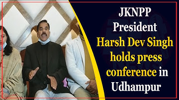 JKNPP President Harsh Dev Singh holds press conference in Udhampur