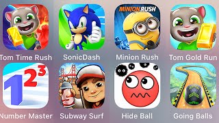 Sonic Dash,Subway Surf,Bowmasters,Hide Ball,Tom Time Rush,Going Balls,Number Master,Temple Run 2