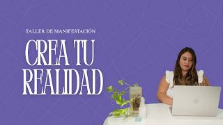 TALLER CREA TU REALIDAD