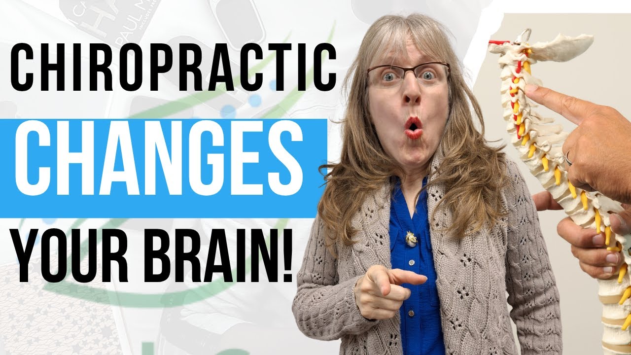 How Chiropractic Adjustments Affect Your Brain & Emotions: Mind-Body ...