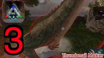 ARK mobile Walkthrough Part 3 (IOS,Android)