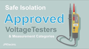 Approved Voltage Testers - What are they?