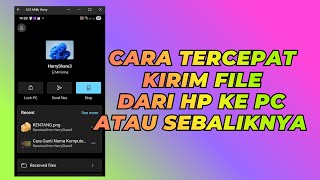 Cara Tercepat Kirim File Dari HP ke PC atau Sebaliknya screenshot 1