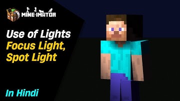 Use of Lights | Mine-imator Tutorial (in Hindi) #8