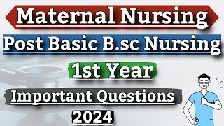 Maternal Nursing Important Questions For Post Basic Bsc Nursing 1st Year