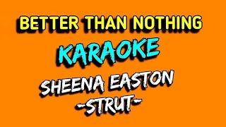 SHEENA EASTON (strut karaoke)