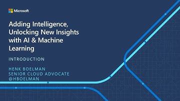 IoT ELP Module 3 (Introduction) - Adding Intelligence, Unlocking New Insights with AI & ML