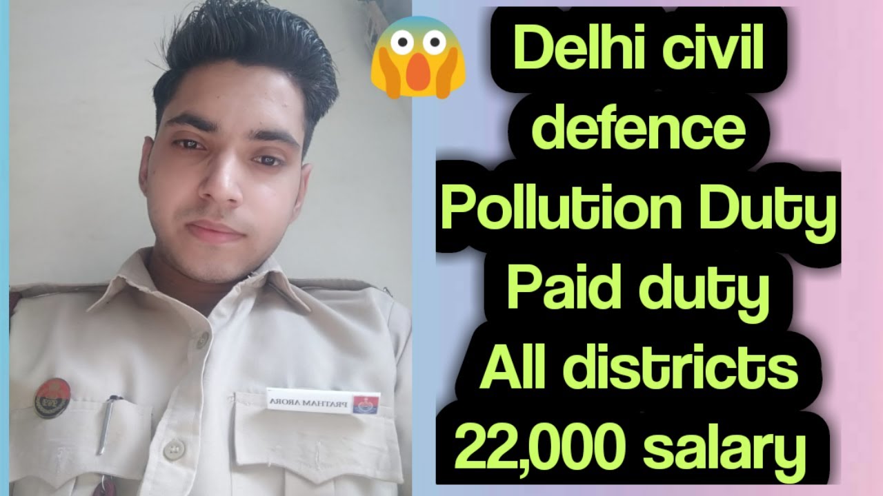 Delhi civil defence Pollution paid duty huge recruitments 😱 | Volunteers |