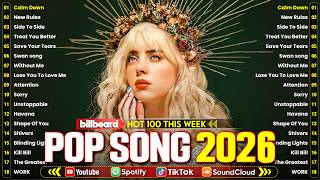 Download Lagu Billie Eillish, Dua Lipa, Bruno Mars, Rihanna, Maroon 5, The Weeknd, Ed Sheeran 🏝️ Pop Hits 2026 MP3