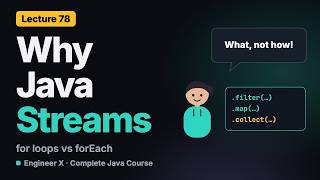 Details Why Java Streams For Loops vs forEach, and Bugs Hidden in Loops | Java Course L78 Update