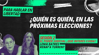 LENIA BATRES Y RENATA TURRENT || PODER JUDICIAL