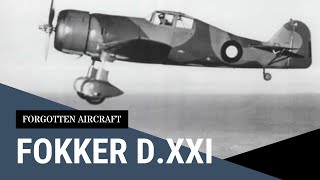 The Fokker D.XXI; Dutch Defender that Served a Surprisingly Long Time