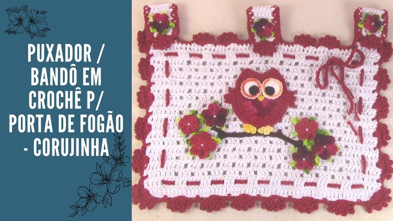Puxador / Bandô em crochê p/ Porta de Fogão - Corujinha