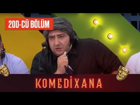 Komedixana 200-cü Bölüm  03.07.2022