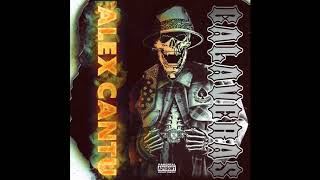 Alex Cantu - Calaveras
