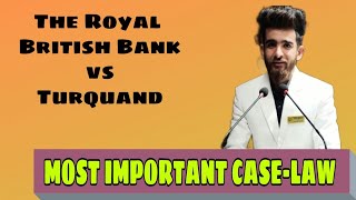 Royal British Bank VS Turquand / LAW CASE STUDIES / CA FOUNDATION CASE LAW / CA FOUNDATION IMP CASE
