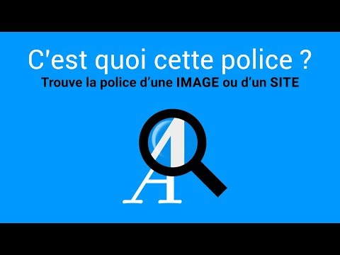 Vidéo: Comment Déterminer La Police