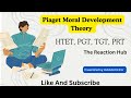 Piaget Moral Development Theory #htet2026#cdp