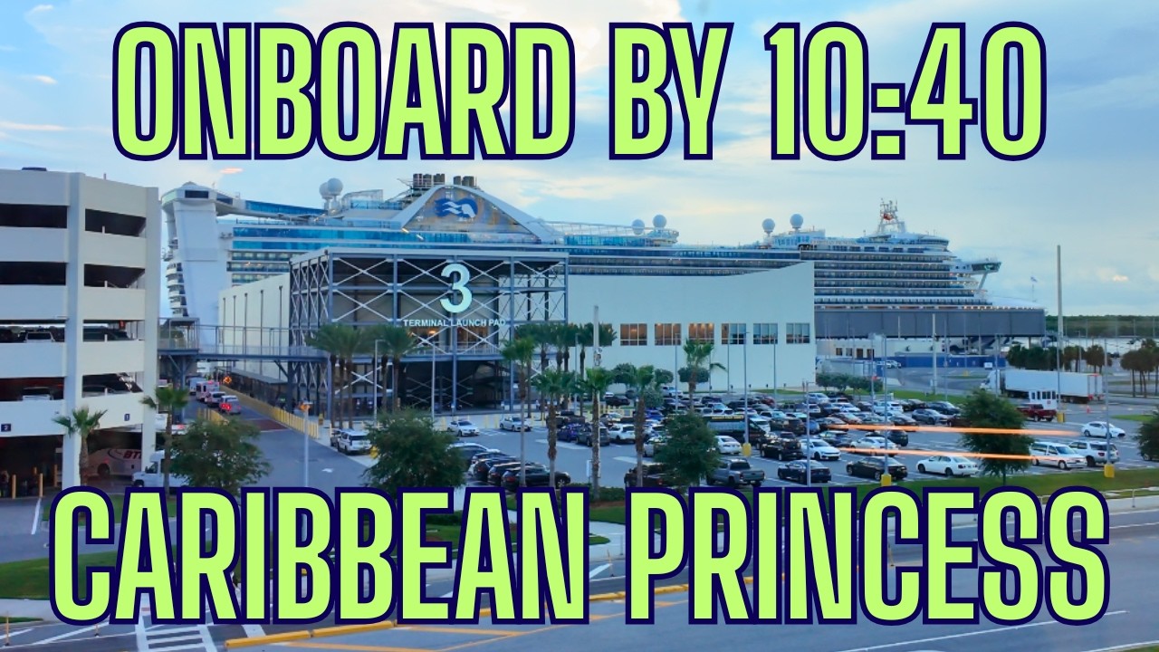 Caribbean Princess Embarkation Day | Smooth Port Canaveral Boarding + Mini Suite Tour