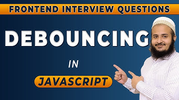 Debouncing in Javascript | Optimizing performance in JavaScript | Frontend Interview Series | 2024