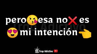 Dices que te vas _ Anuel AA ft Karol G( Estado para Whatsapp)trap