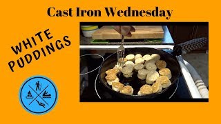 Cast Iron Wednesday   White Puddings