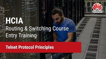 6.3. Telnet Protocol Principles | HCIA-Routing & Switching Course Entry Training