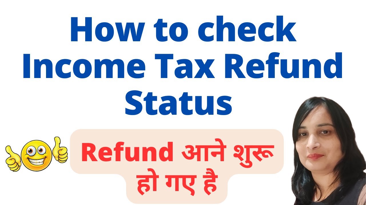 how-to-check-income-tax-return-refund-status-income-tax-refund-a-y-23