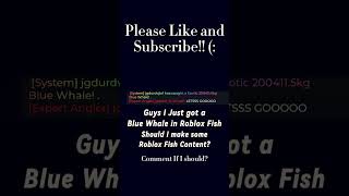Roblox Fish I Got Blue Whale And Some Megs