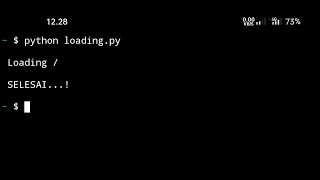 CARA MEMBUAT ANIMASI LOADING PYTHON DI TERMUX