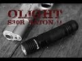 AIRSOFT | REVIEW | TBC | Olight S30R Baton II flashlight ( ENGLISH SUBS )