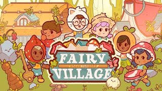 Fairy Village | İlk Bakış! screenshot 1