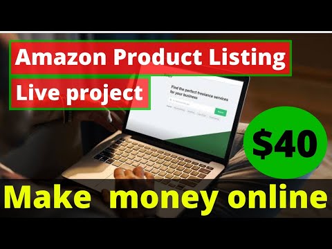 Amazon product listing Live project || Live $40 project complete || How To make money Online 2021