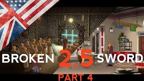★Broken Sword 2.5★ [English] part 4