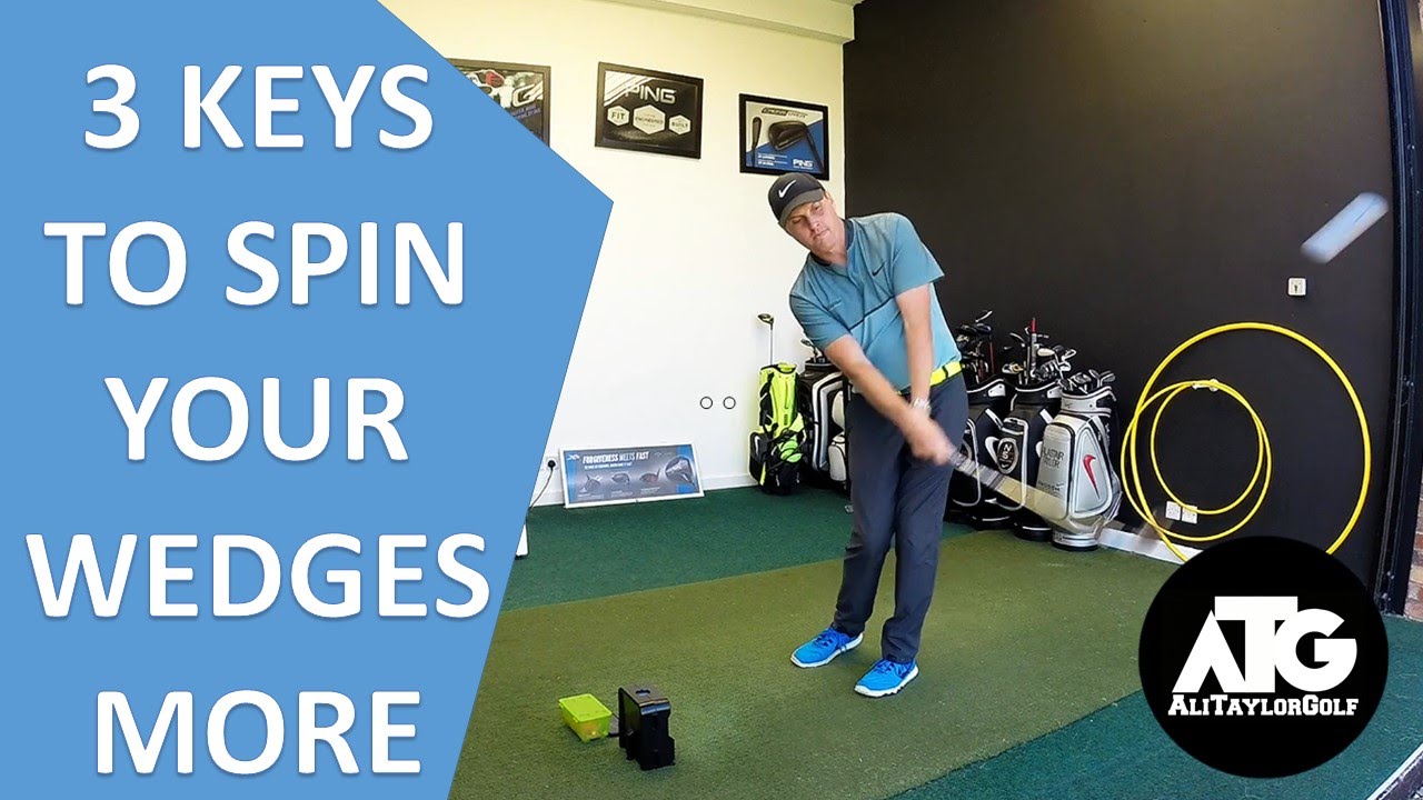 3 KEYS TO SPIN YOUR WEDGES MORE YouTube