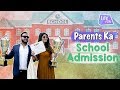 Parents Ka School Admission | Life Tak
