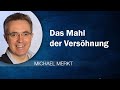 Das mahl der vershnung  michael merkt   gcb 31032024