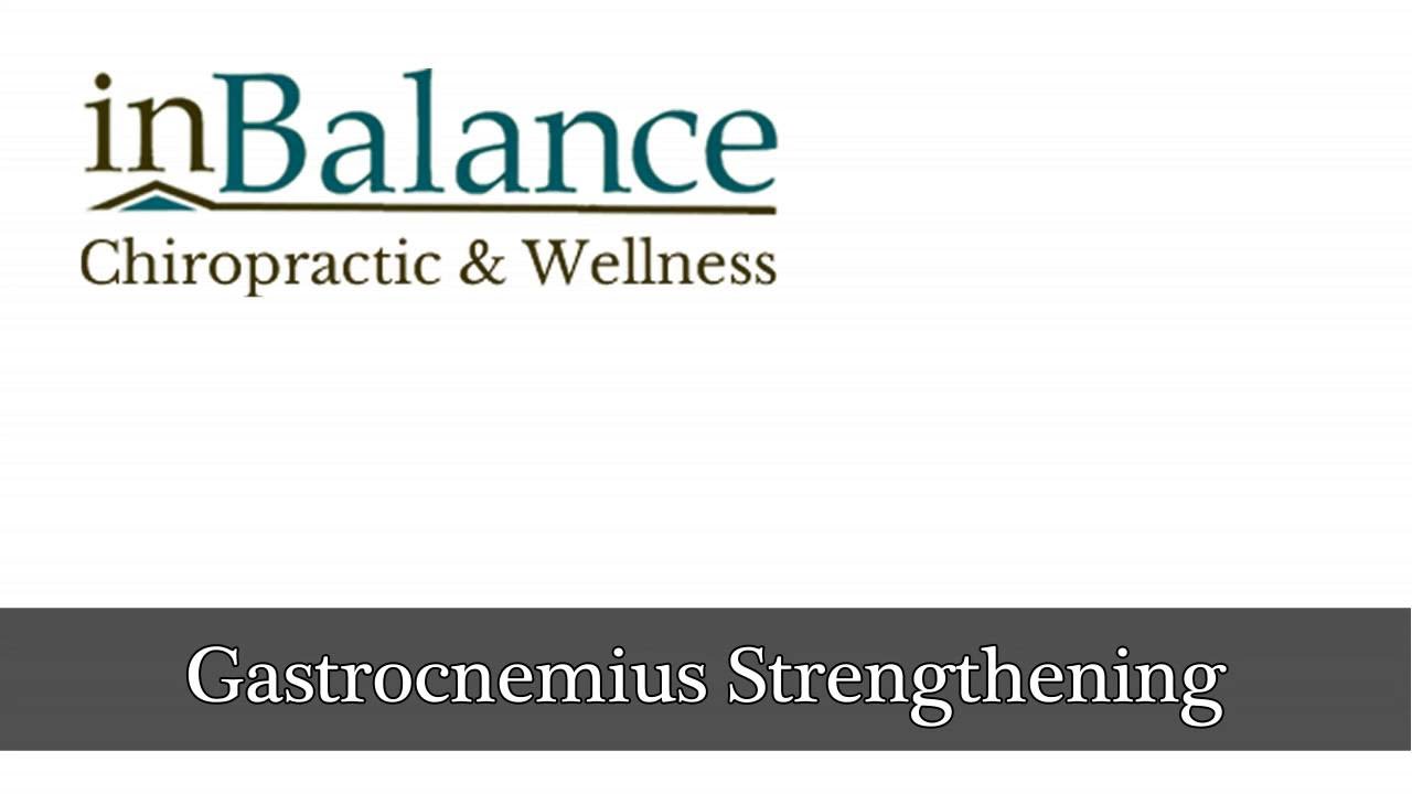 Gastrocnemius Strengthening Exercises - 1280x720 - jpeg Gastrocnemius Strengthening Exercises