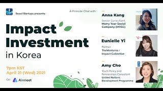 [Seoul Startups] Impact Investment in Korea