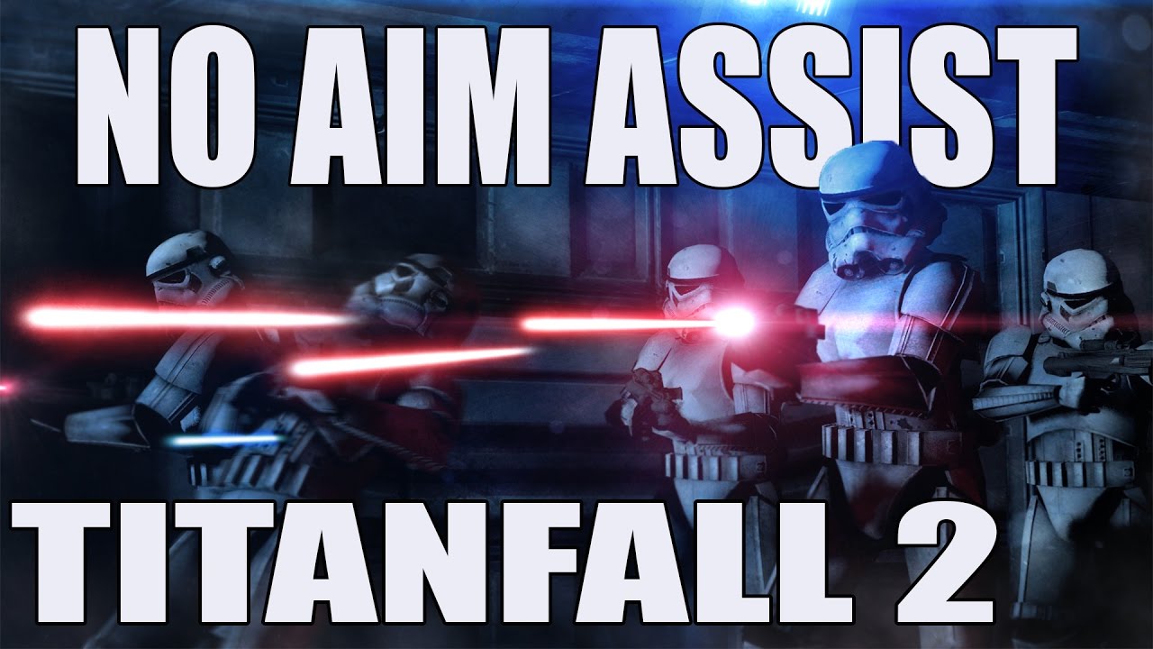 Titanfall 2: No Aim assist with controller CHALLENGE. Gamesager is not good