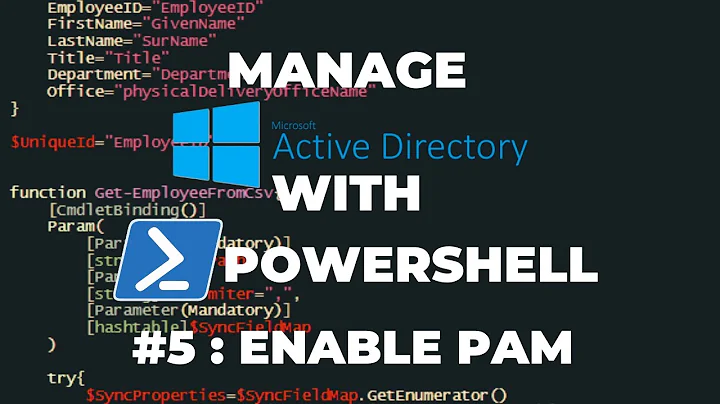 Manage Active Directory with PowerShell #5 - Enabling PAM (Privileged Access Management