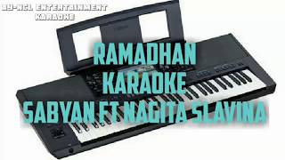Download lagu Ramadhan (Karaoke) Sabyan ft Nagita