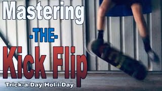 {How to Kickflip} - how to land in 3hours! - Teach as i Learn (Trick-a-Day Hol-i-day #4)