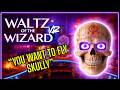 Waltz Of The Wizard But I SHOW Skully How To FLY 