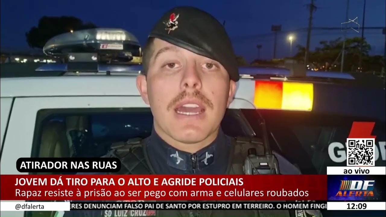 DF ALERTA Jovem dá tiro para o alto e agride policiais YouTube